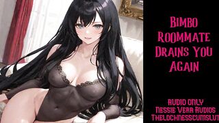 Bimbo Roommate Drains You Again | Audio Roleplay Preview